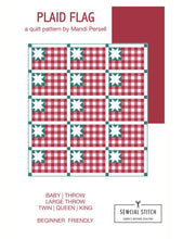 Load image into Gallery viewer, Plaid Flag Quilt Pattern by Mandi Persell of Sewcial Stitch-PAPER PATTERN