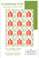 Load image into Gallery viewer, Pumpkin Pop Quilt Pattern by Mandi Persell of Sewcial Stitch-PAPER PATTERN