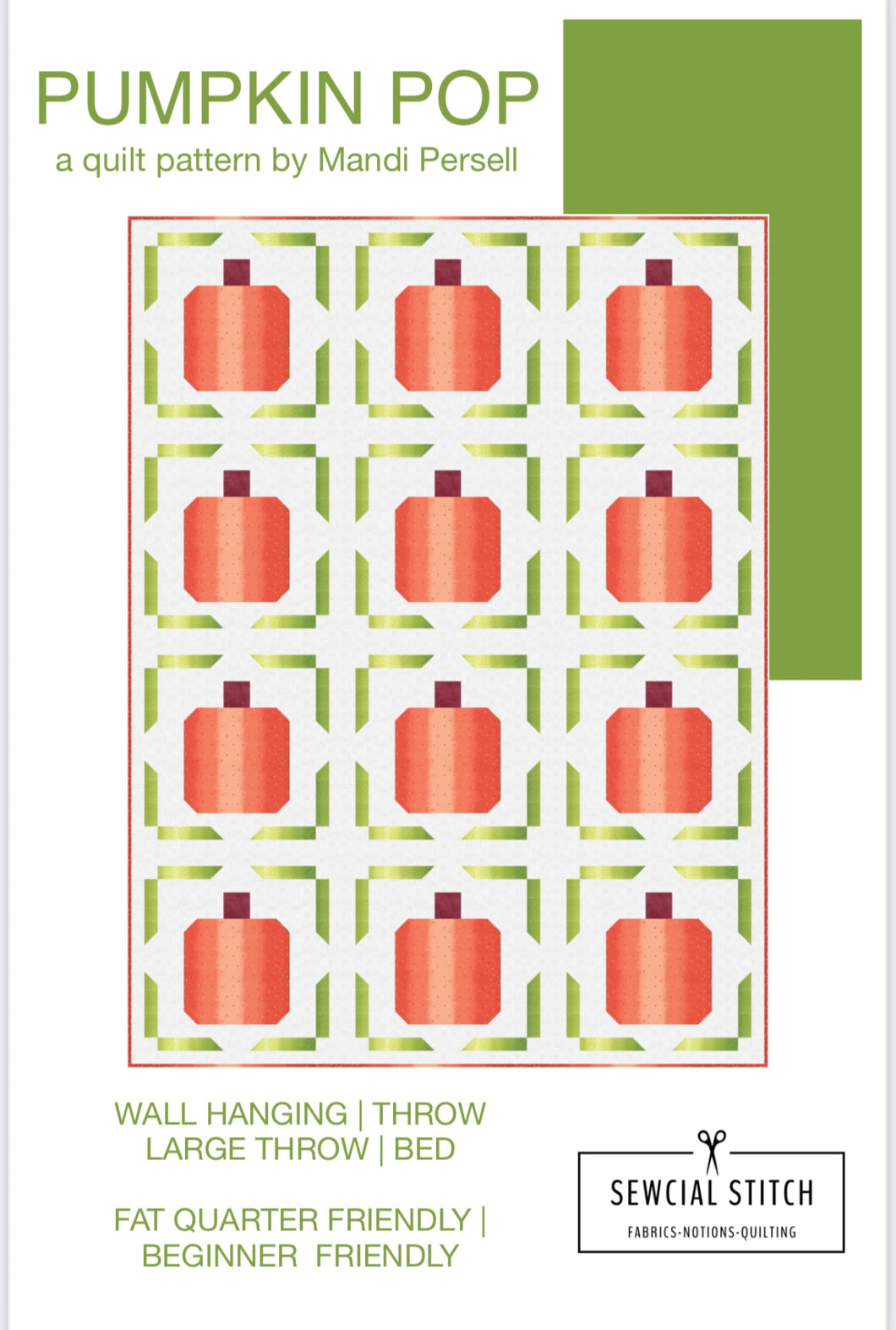 Pumpkin Pop Quilt Pattern by Mandi Persell of Sewcial Stitch-PAPER PATTERN
