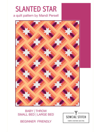 Slanted Star Quilt Pattern by Mandi Persell of Sewcial Stitch-PDF PATTERN