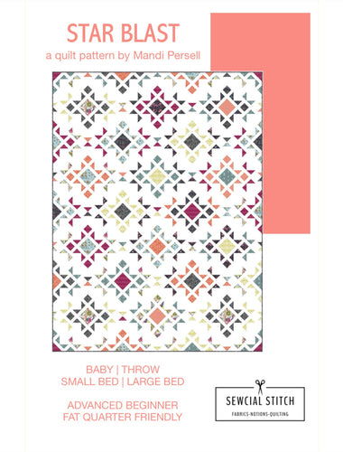 Star Blast Quilt Pattern by Mandi Persell of Sewcial Stitch 4 size options-PDF PATTERN